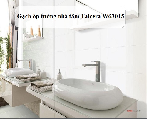 Gạch ốp tường nhà tắm Taicera W63015